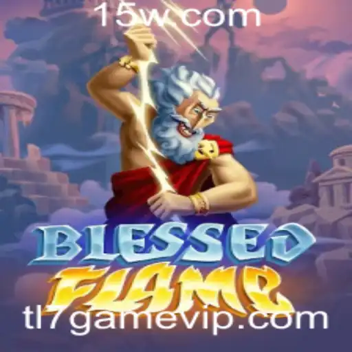 BlessedFlame: Uma Jornada Épica no Mundo de TL7Game